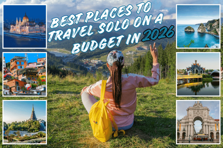 Best Places to Travel Solo on a Budget in
